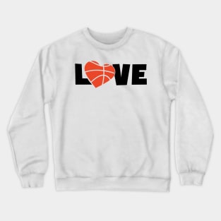 Basketball love Crewneck Sweatshirt